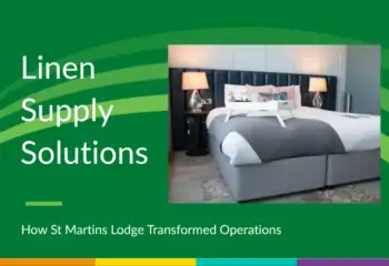 How St Martins Lodge solved its linen supply problem - News - CLEAN Services